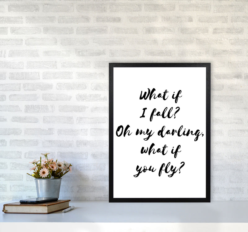 What If I Fall? Black Modern Print A2 White Frame