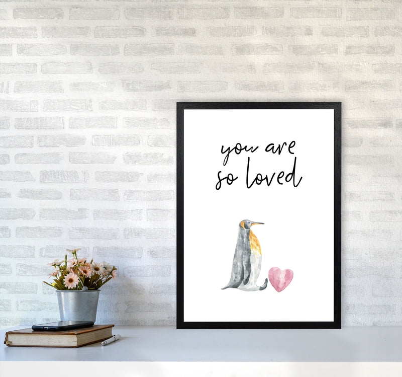 Penguin You Are So Loved Framed Nursey Wall Art Print A2 White Frame