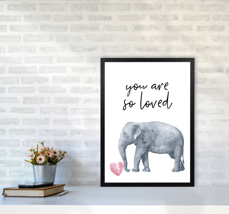 Elephant You Are So Loved Framed Nursey Wall Art Print A2 White Frame