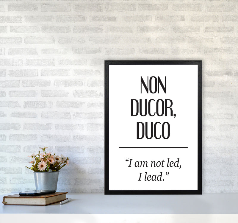 Non Ducor, Duco Framed Typography Wall Art Print A2 White Frame