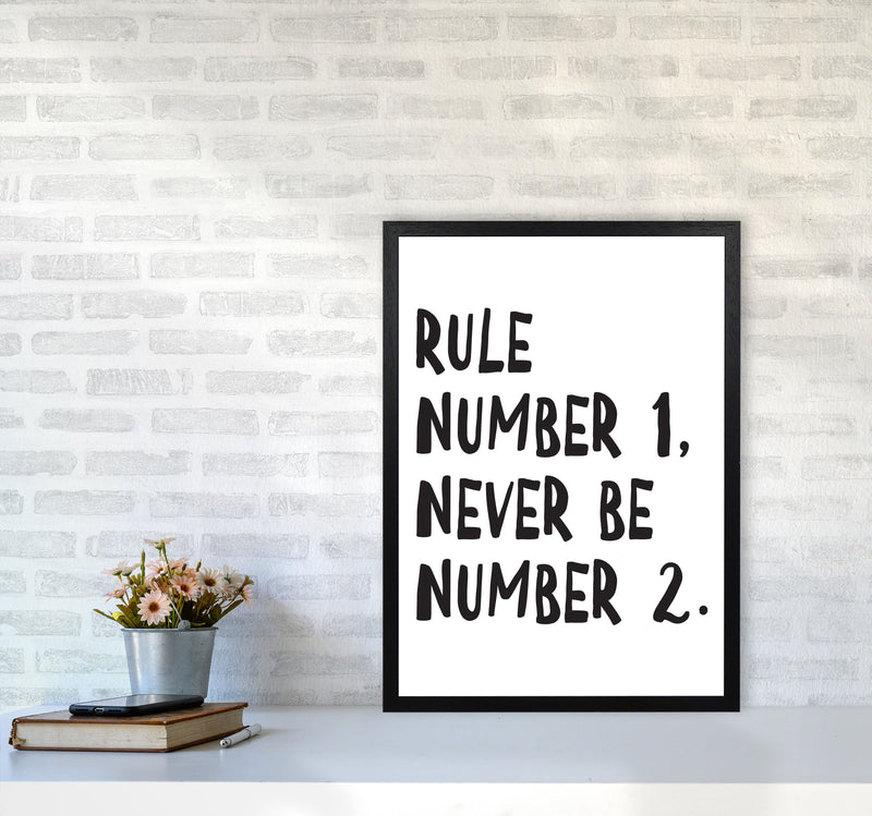 Rule Number One Modern Print A2 White Frame
