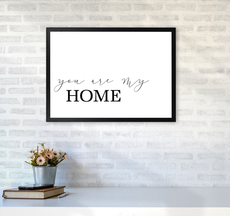 You Are My Home Modern Print A2 White Frame
