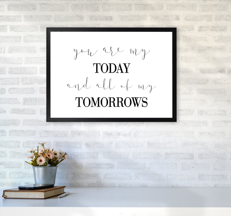 You Are My Today Modern Print A2 White Frame