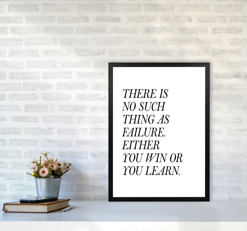 No Such Thing As Failure Framed Typography Wall Art Print A2 White Frame