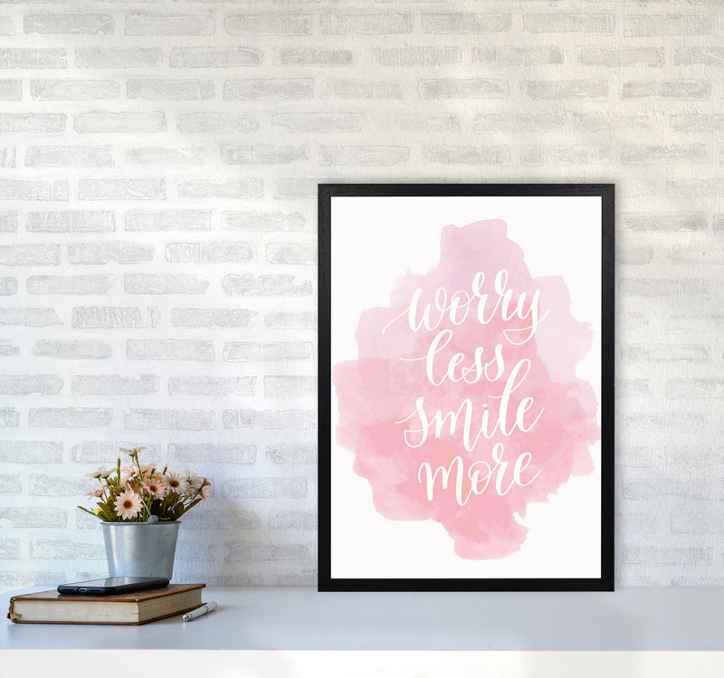 Worry Less Smile More Pink Watercolour Modern Print A2 White Frame