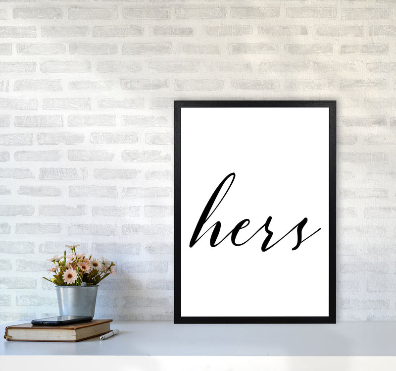 Hers Framed Typography Wall Art Print A2 White Frame
