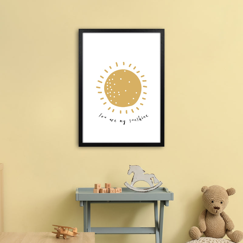 You Are My Sunshine  Art Print by Pixy Paper A2 White Frame