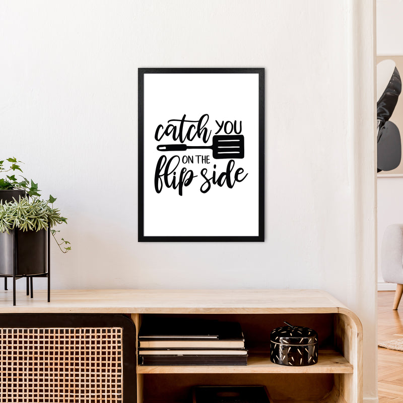 Catch You On The Flip Side  Art Print by Pixy Paper A2 White Frame