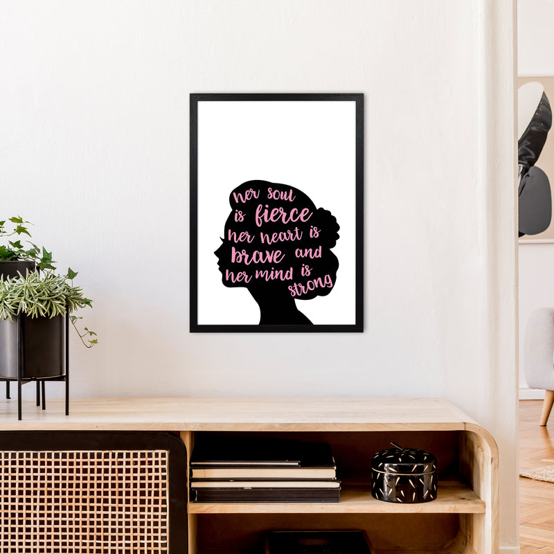 Her Soul Is Fierce Pink  Art Print by Pixy Paper A2 White Frame