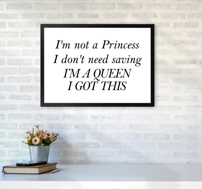 I'M Not A Princess  Art Print by Pixy Paper A2 White Frame