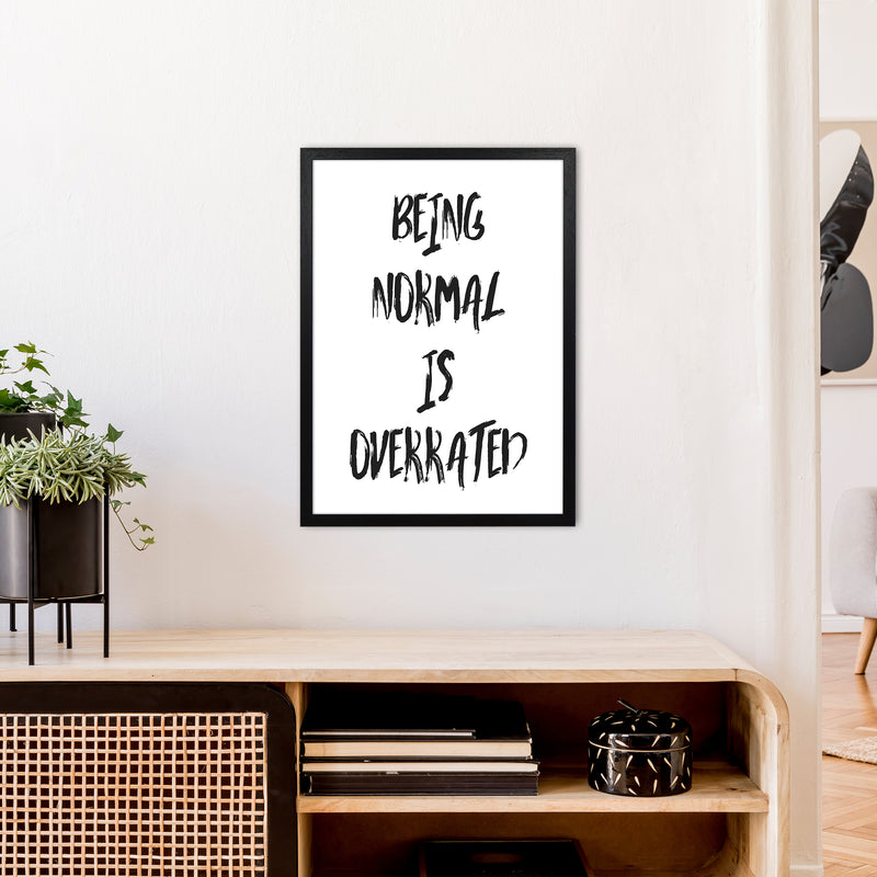 Being Normal  Art Print by Pixy Paper A2 White Frame