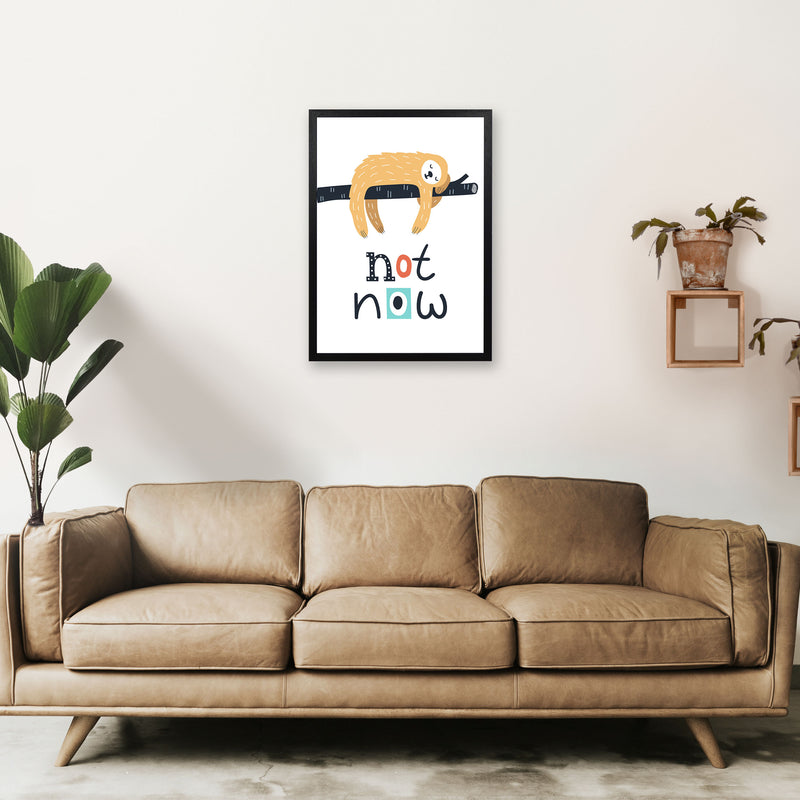 Not now sloth Art Print by Pixy Paper A2 White Frame
