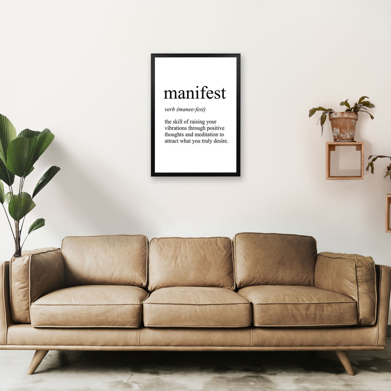 Manifest Definition Art Print by Pixy Paper A2 White Frame