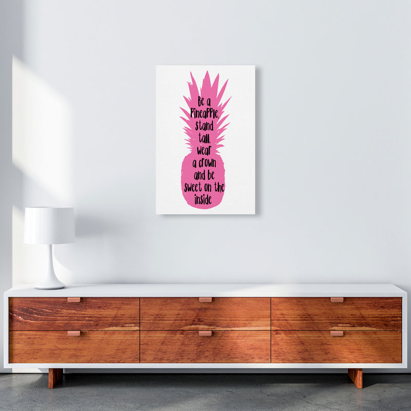 Be A Pineapple Pink Framed Typography Wall Art Print A2 Canvas