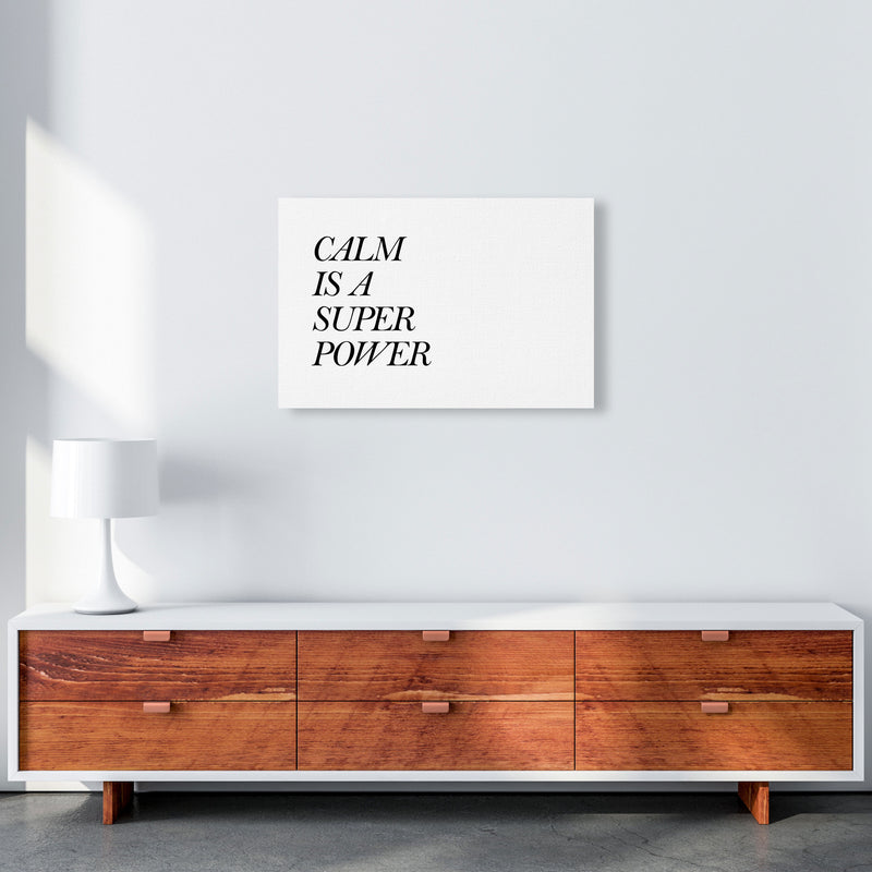 Calm Is A Superpower Framed Typography Wall Art Print A2 Canvas