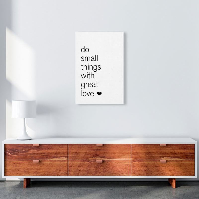 Do Small Things With Great Love Framed Typography Wall Art Print A2 Canvas