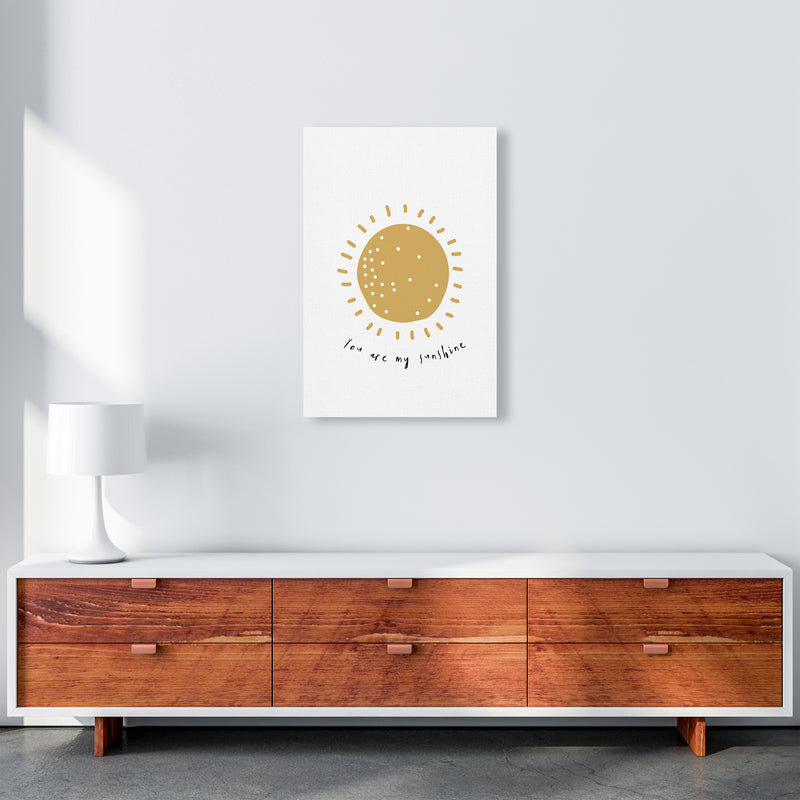 You Are My Sunshine  Art Print by Pixy Paper A2 Canvas