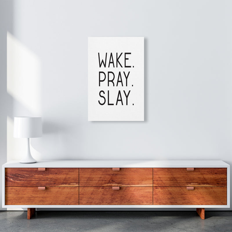 Wake Pray Slay  Art Print by Pixy Paper A2 Canvas