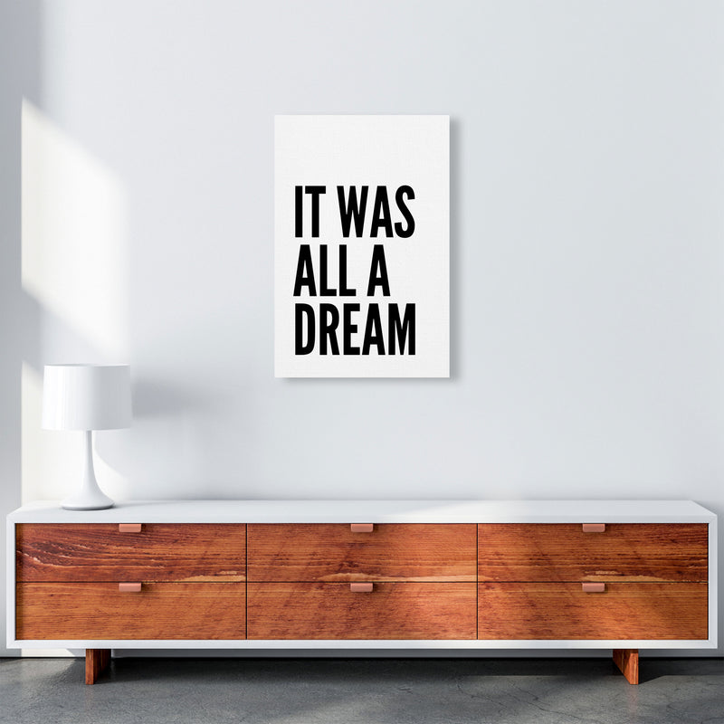 It Was All A Dream Art Print by Pixy Paper A2 Canvas