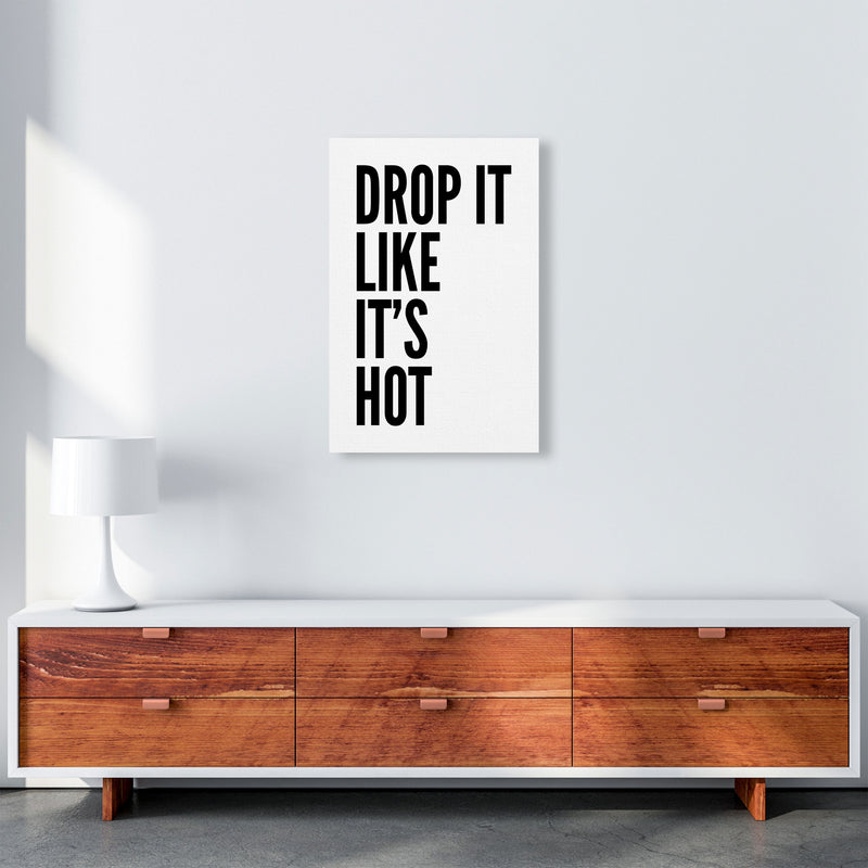 Drop It Like It's Hot Art Print by Pixy Paper A2 Canvas