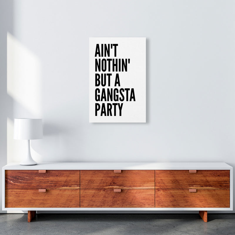 Aint Nothin Like A Gansta Party Art Print by Pixy Paper A2 Canvas
