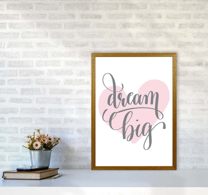 Dream Big Pink Heart Framed Nursey Wall Art Print A2 Print Only