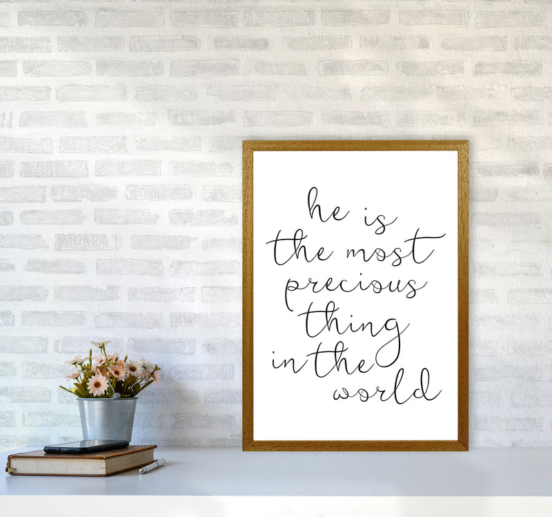 He Is The Most Precious Thing In The World Black Typography Wall Art Print A2 Print Only