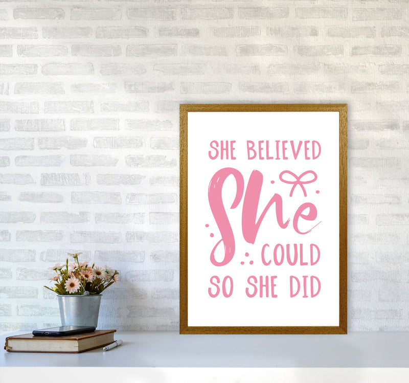 She Believed She Could So She Did Bright Pink Modern Print A2 Print Only