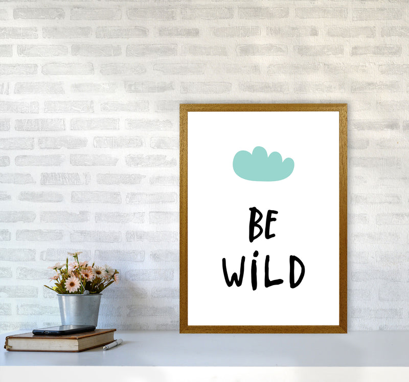 Be Wild Mint Cloud Framed Typography Wall Art Print A2 Print Only