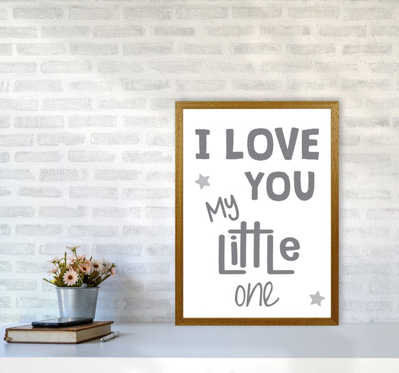 I Love You Little One Grey Framed Nursey Wall Art Print A2 Print Only