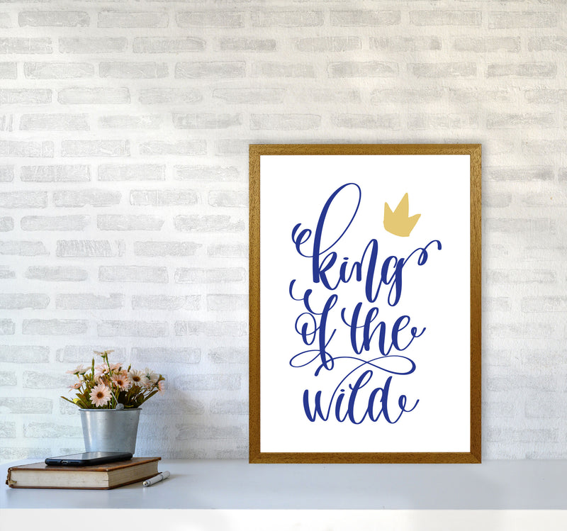 King Of The Wild Blue Framed Typography Wall Art Print A2 Print Only