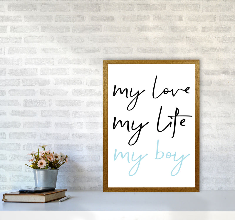 My Love My Life My Boy Framed Nursey Wall Art Print A2 Print Only