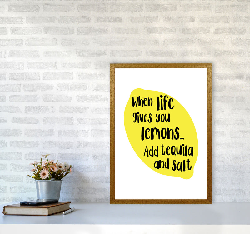 When Life Gives You Lemons, Tequila Modern Print, Framed Kitchen Wall Art A2 Print Only