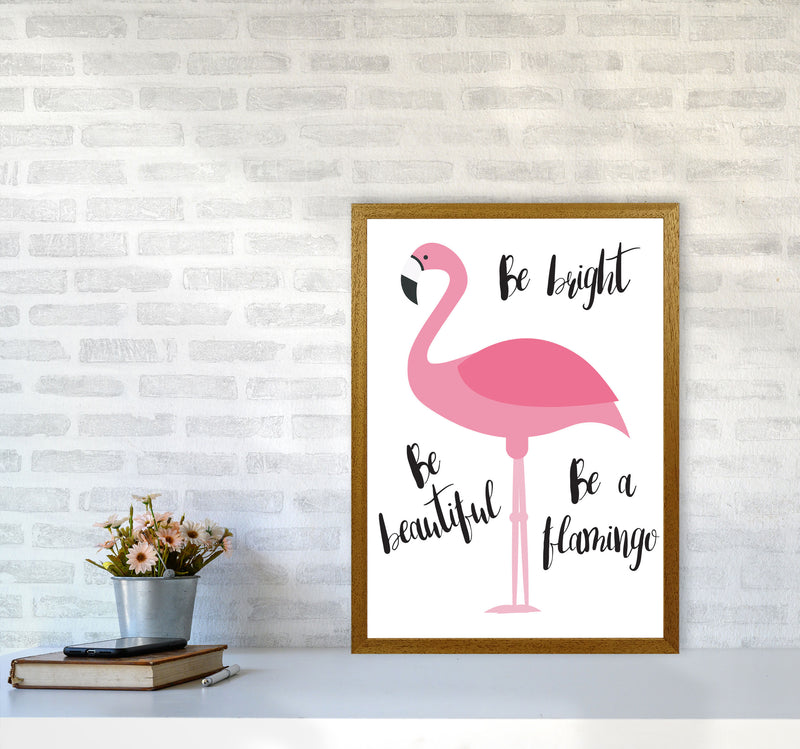Be A Flamingo Modern Print Animal Art Print A2 Print Only