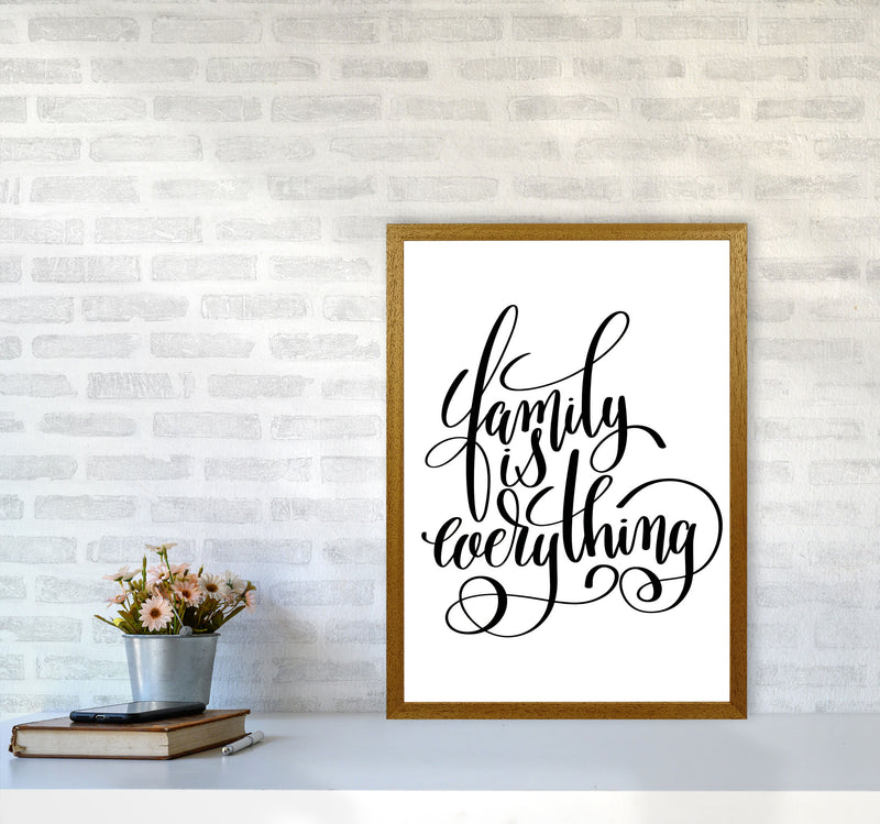 Family Is Everything Framed Typography Wall Art Print A2 Print Only