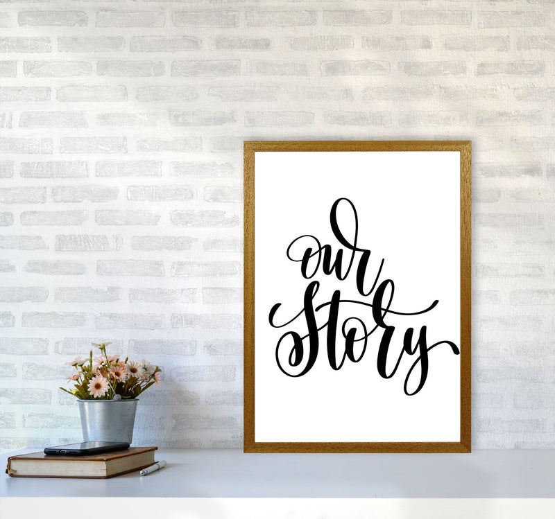 Our Story Framed Typography Wall Art Print A2 Print Only