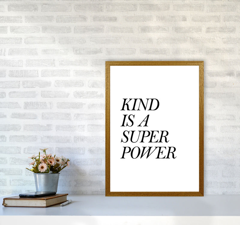 Kind Is A Superpower Framed Typography Wall Art Print A2 Print Only