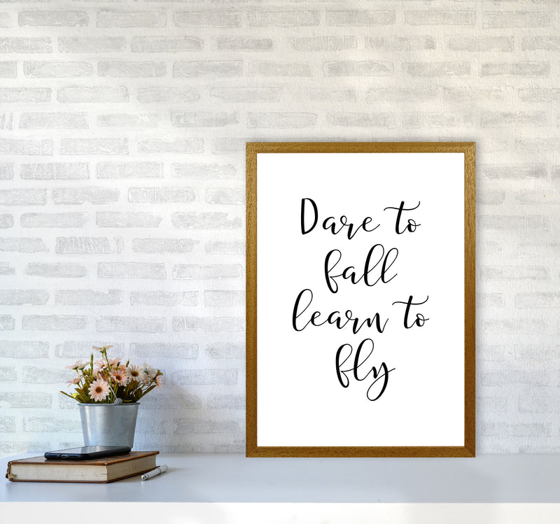 Dare To Fall Dream To Fly Framed Typography Wall Art Print A2 Print Only