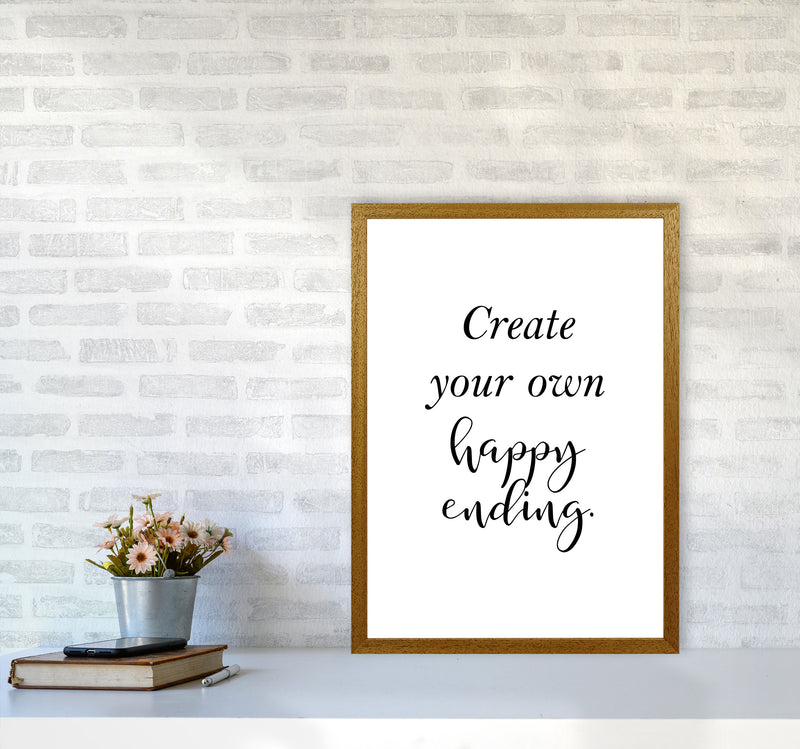 Create Your Own Happy Ending Framed Typography Wall Art Print A2 Print Only