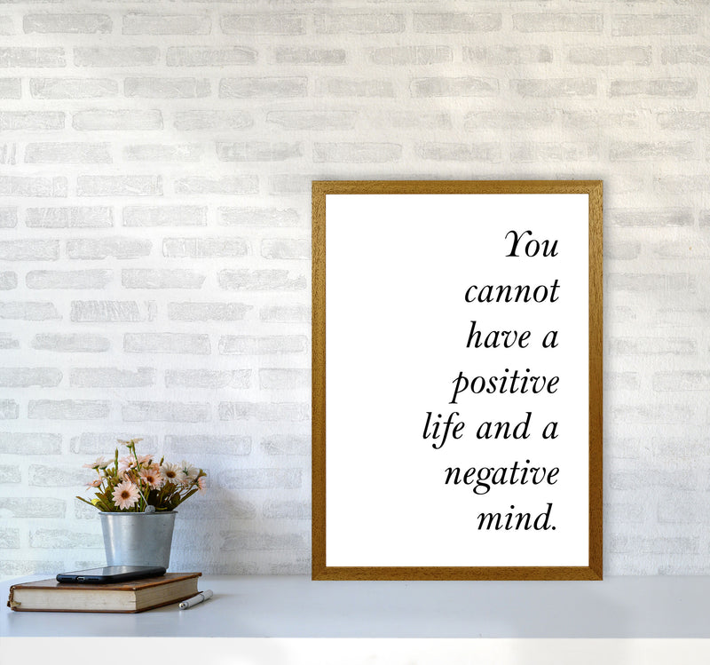 Positive Life, Negative Mind Framed Typography Wall Art Print A2 Print Only