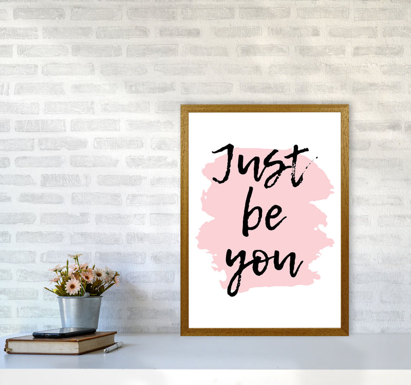Just Be You Framed Typography Wall Art Print A2 Print Only