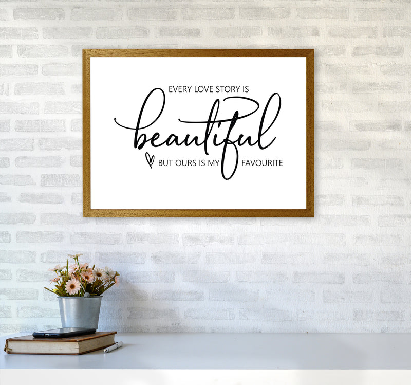 Every Love Story Is Beautiful  Art Print by Pixy Paper A2 Print Only