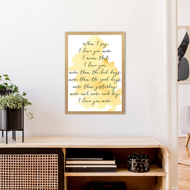 Love You More Yellow  Art Print by Pixy Paper A2 Print Only