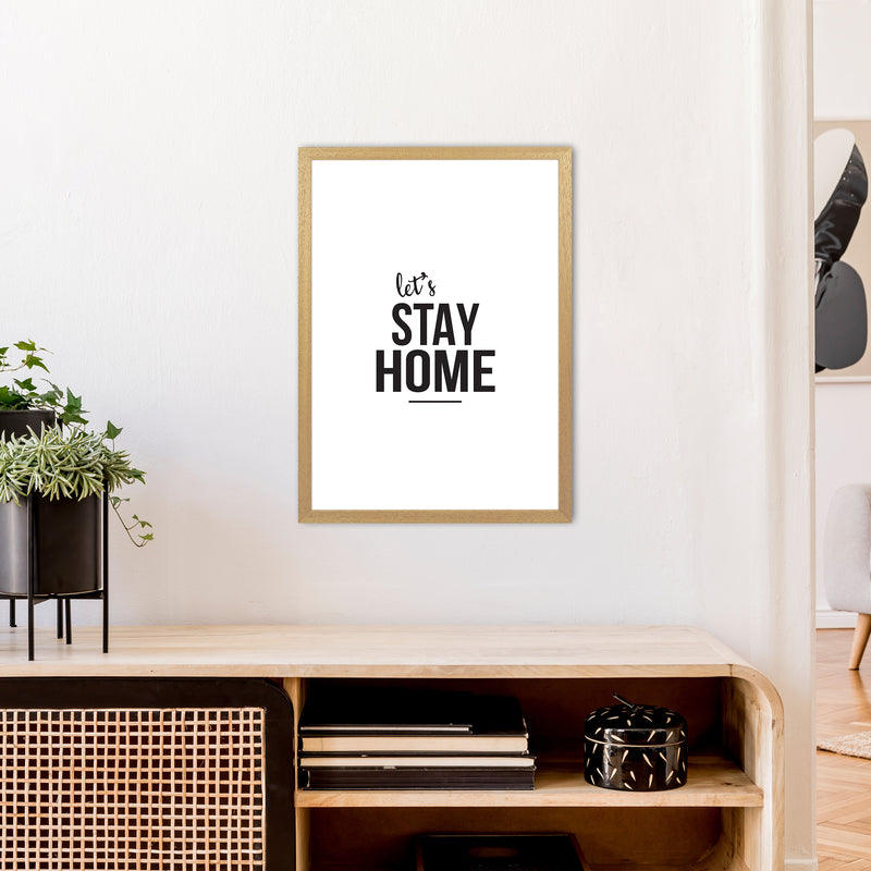 Let'S Stay Home  Art Print by Pixy Paper A2 Print Only