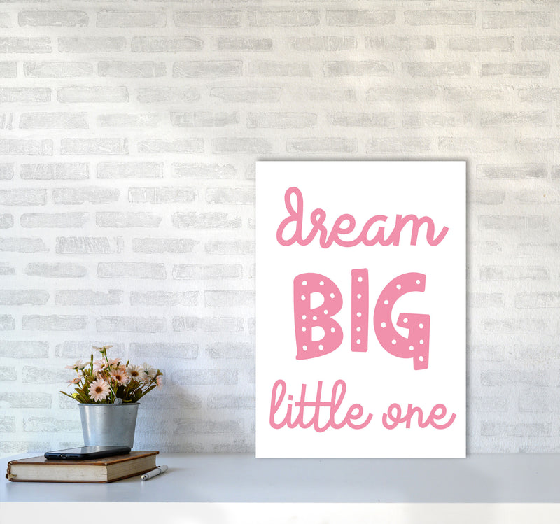 Dream Big Little One Pink Framed Nursey Wall Art Print A2 Black Frame