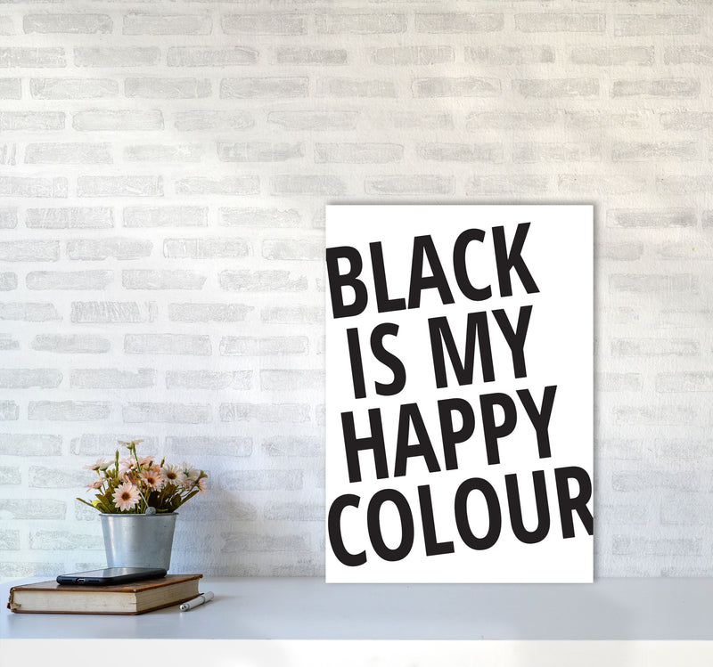 Black Is My Happy Colour Framed Typography Wall Art Print A2 Black Frame