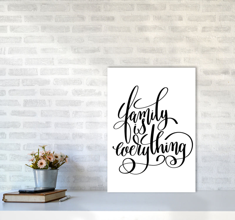 Family Is Everything Framed Typography Wall Art Print A2 Black Frame