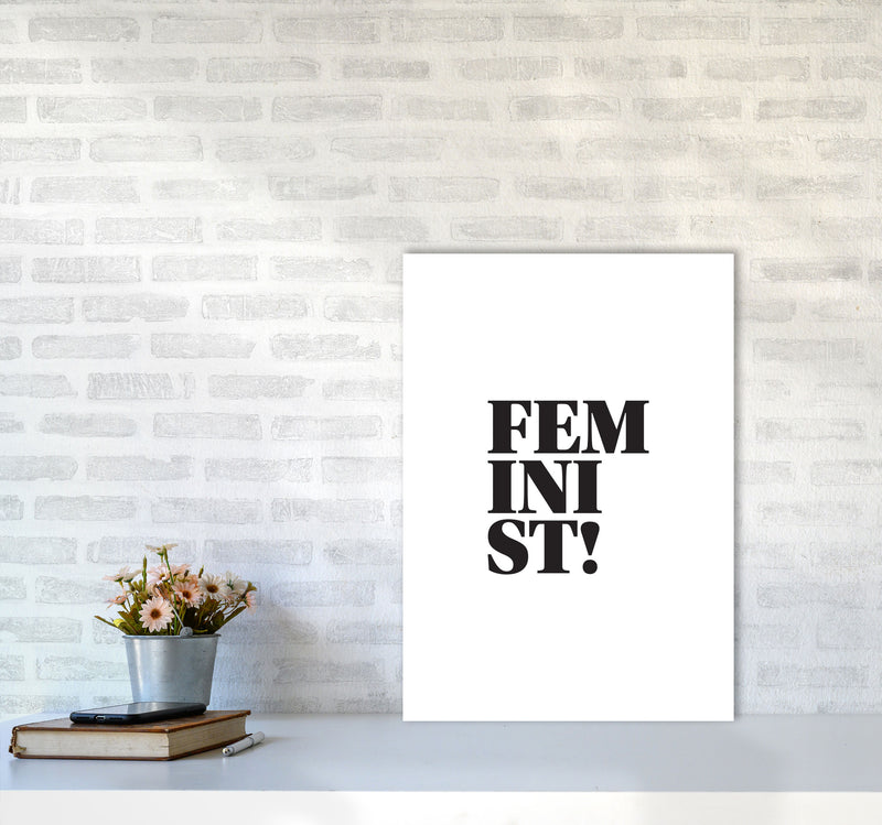 Feminist! Framed Typography Wall Art Print A2 Black Frame