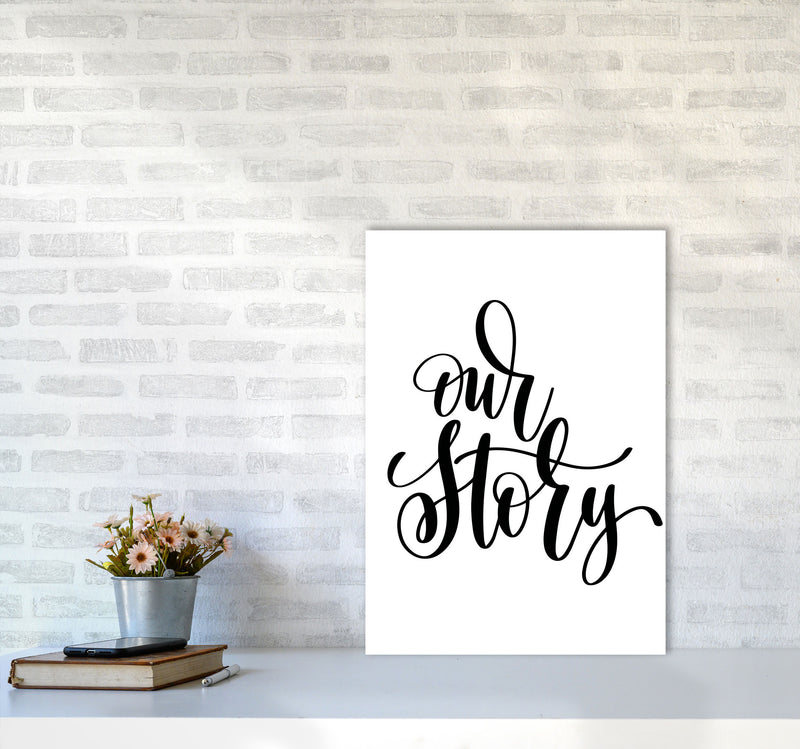 Our Story Framed Typography Wall Art Print A2 Black Frame