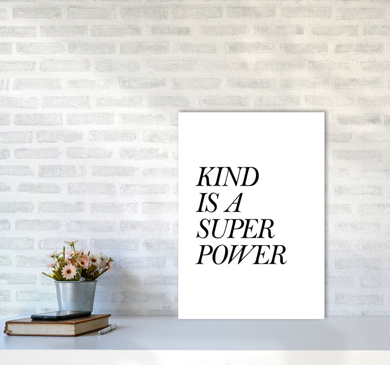Kind Is A Superpower Framed Typography Wall Art Print A2 Black Frame
